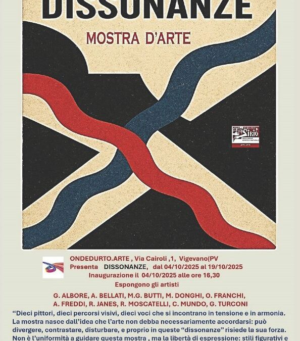 Mostra d’Arte “DISSONANZE”